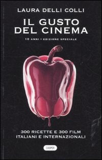 Il gusto del cinema 10 anni Film, Art & Culture