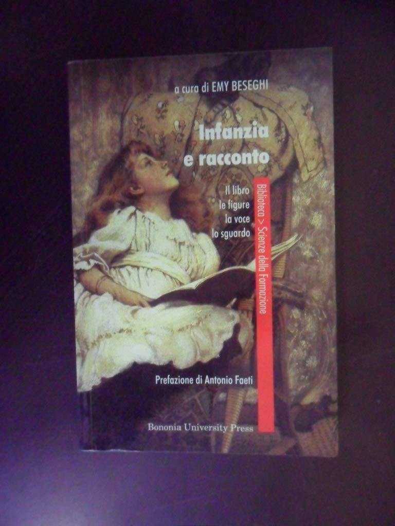 Infanzia e racconto. Il libro, le figure, la voce, lo sguardo book