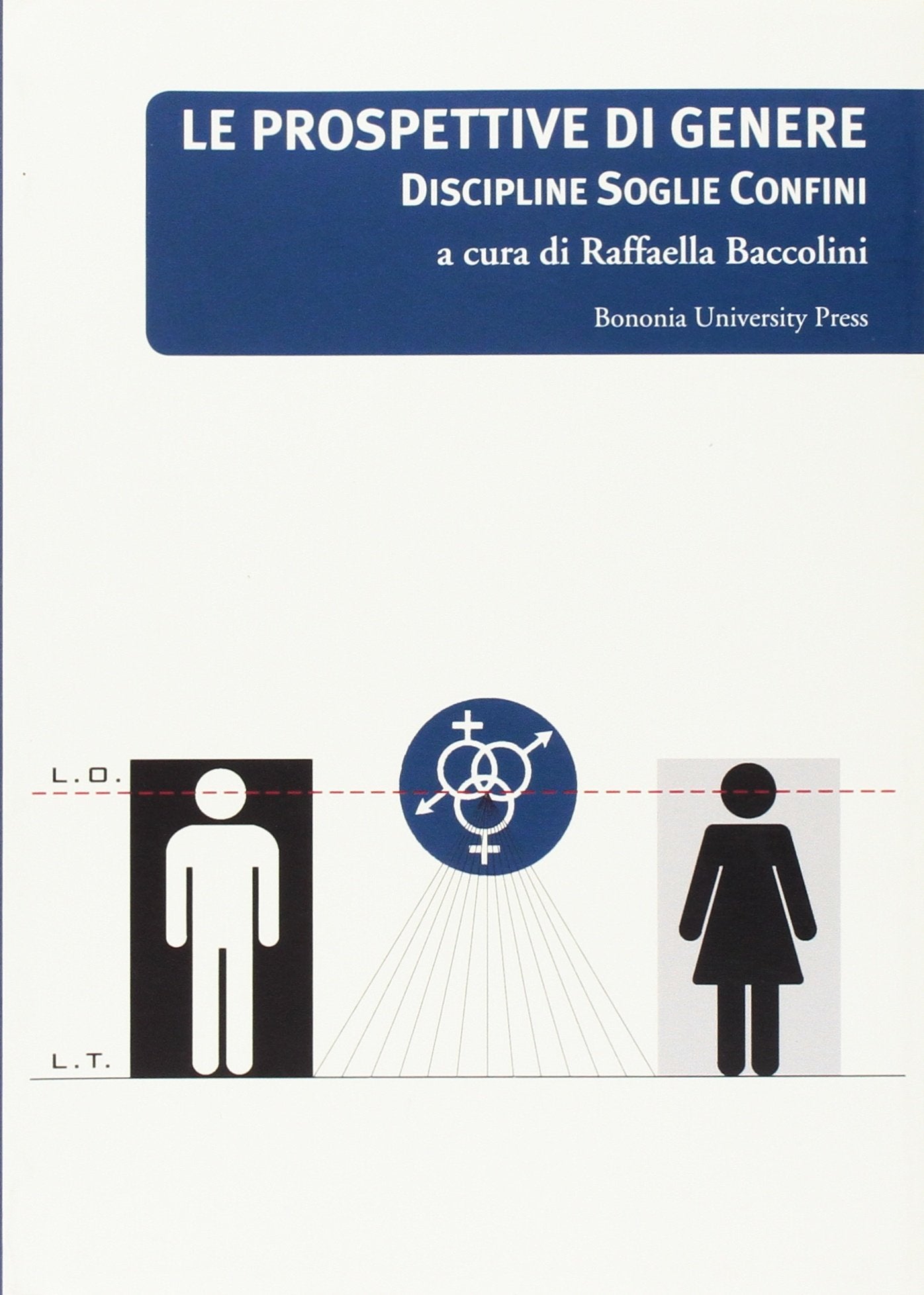 Le prospettive di genere. Discipline, soglie e confini book