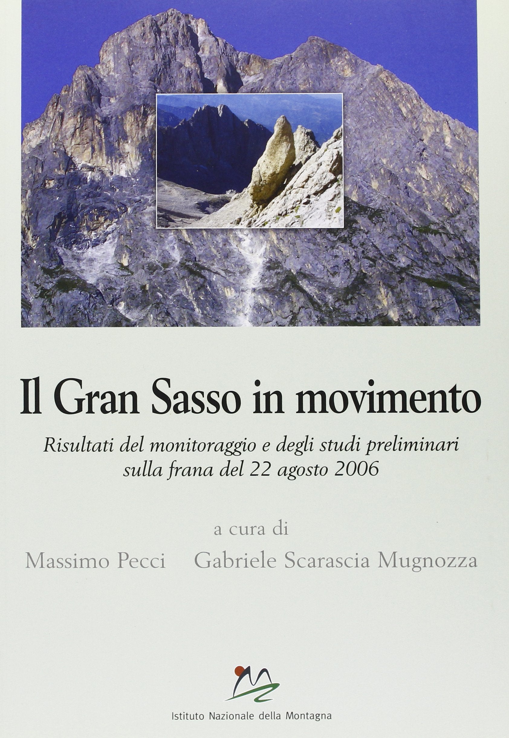 Il Gran Sasso in movimento. Ediz. illustrata. Con CD-ROM book