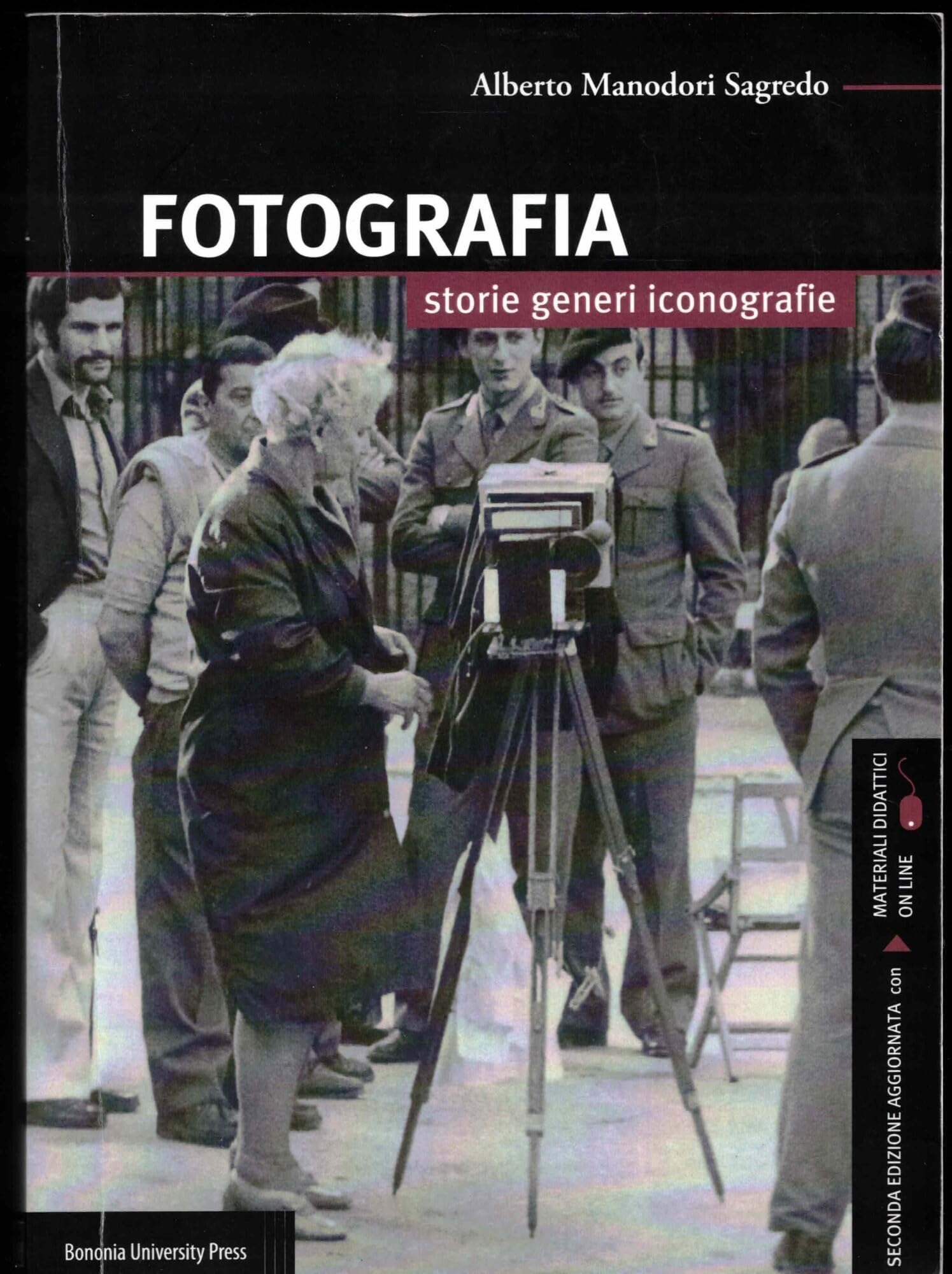 Fotografia. Storie, generi, iconografie book