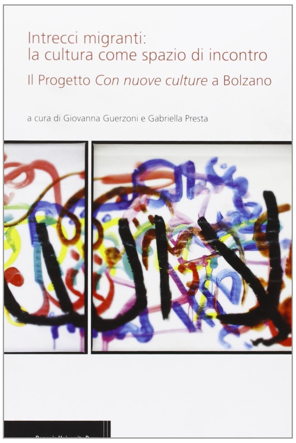 Intrecci migranti: la cultura come spazio di incontro. Il progetto «Con nuove culture» a Bolzano Books