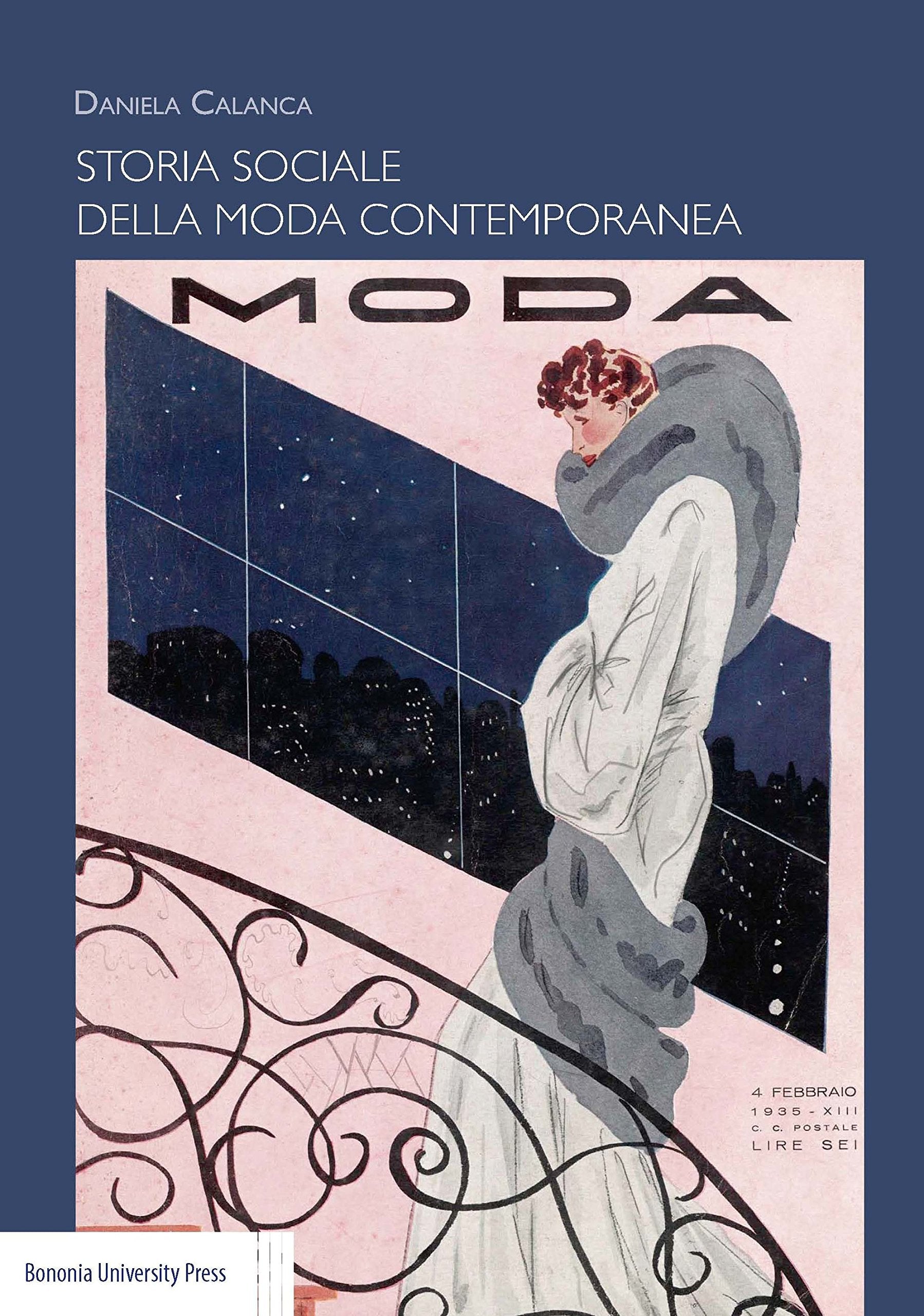 Storia sociale della moda contemporanea book