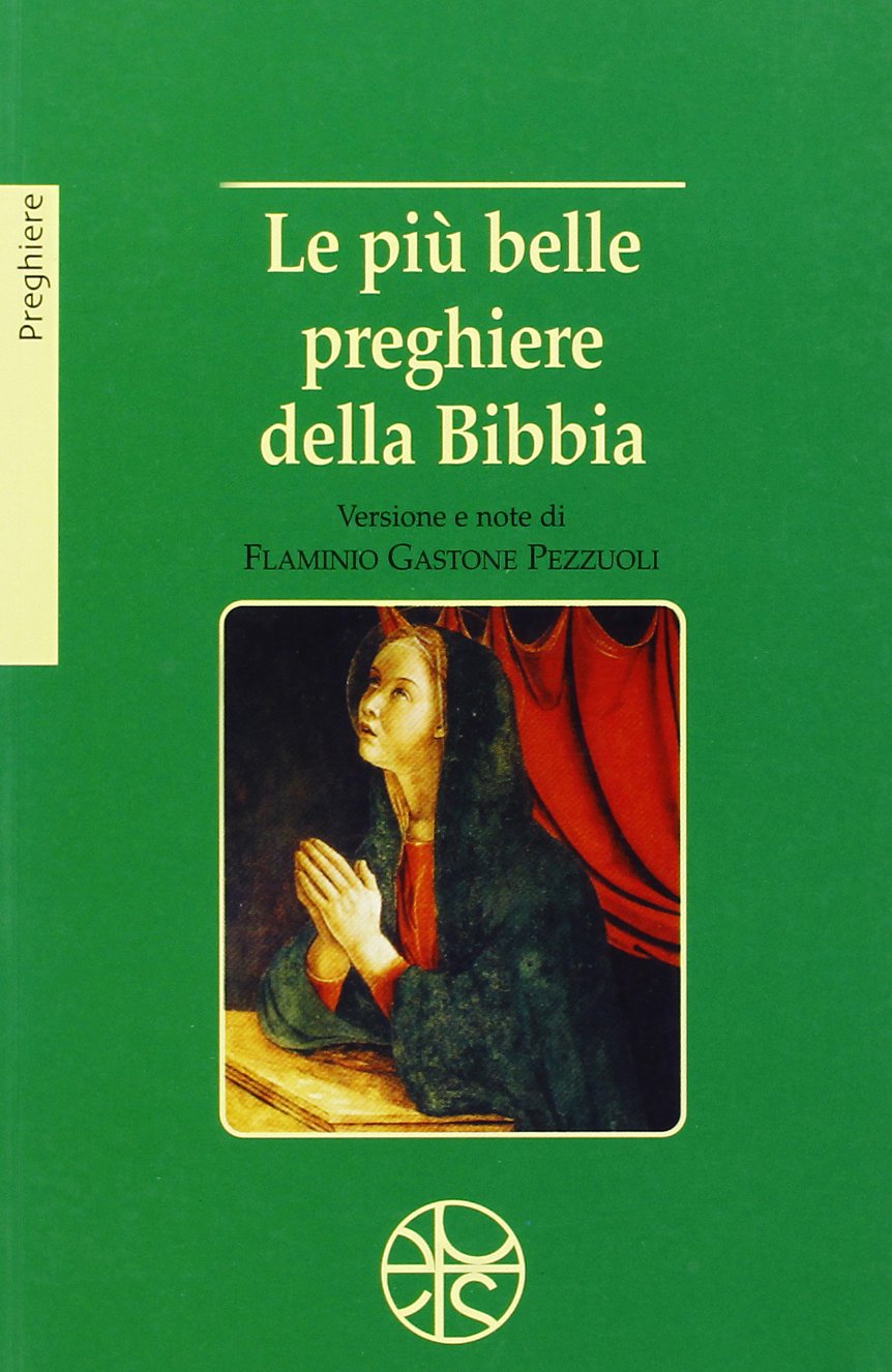 Le più belle preghiere della Bibbia book