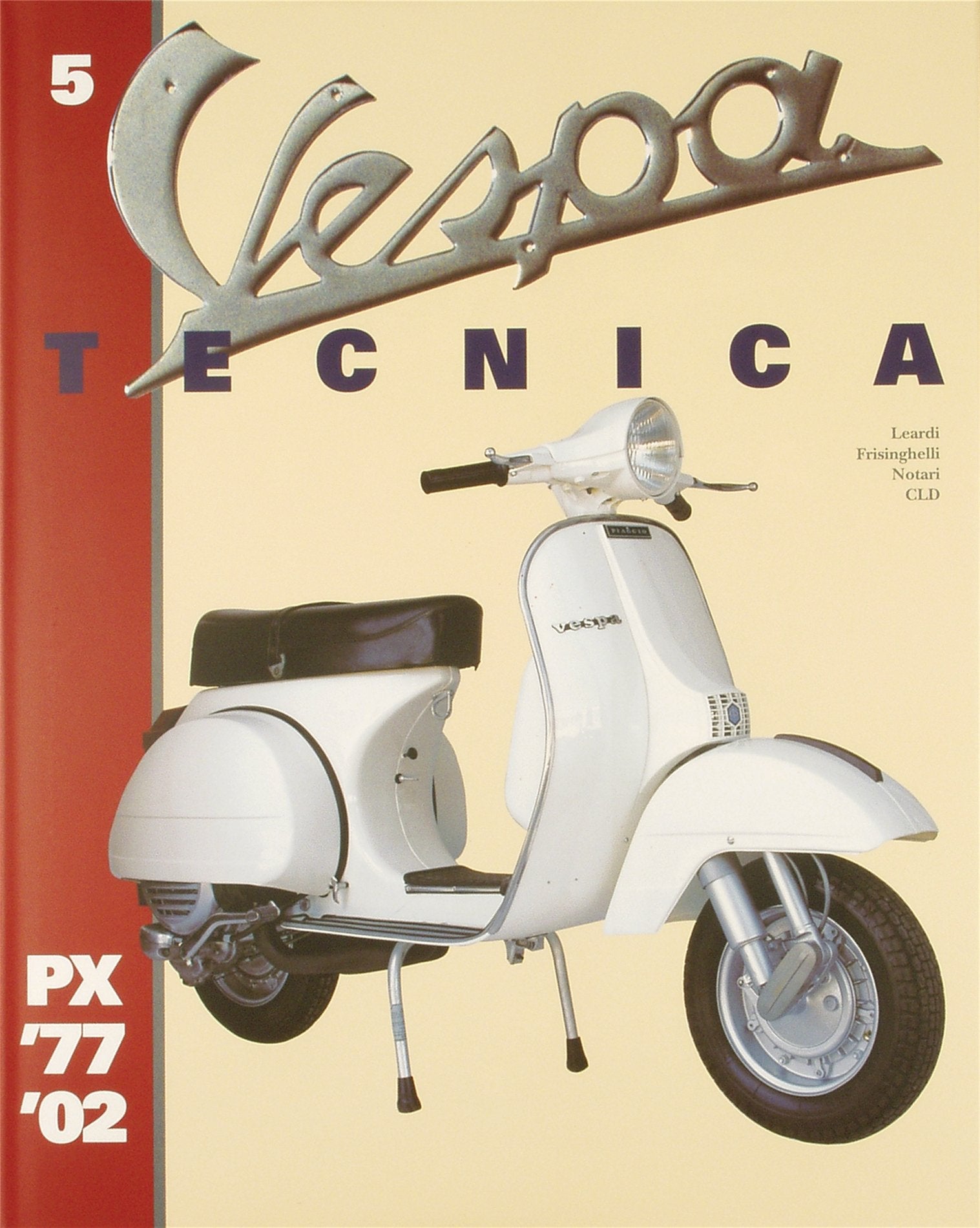 Buch "Vespa Tecnica 5" PX 1977/2002, deutsch, limitierte Version book