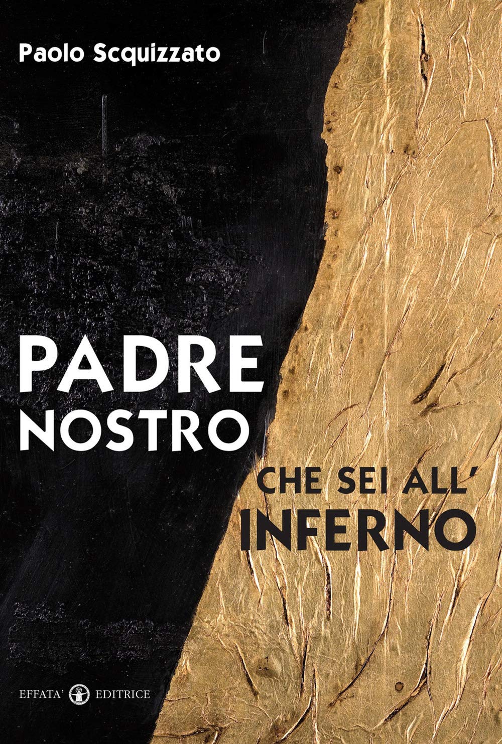 Padre nostro che sei all'inferno book
