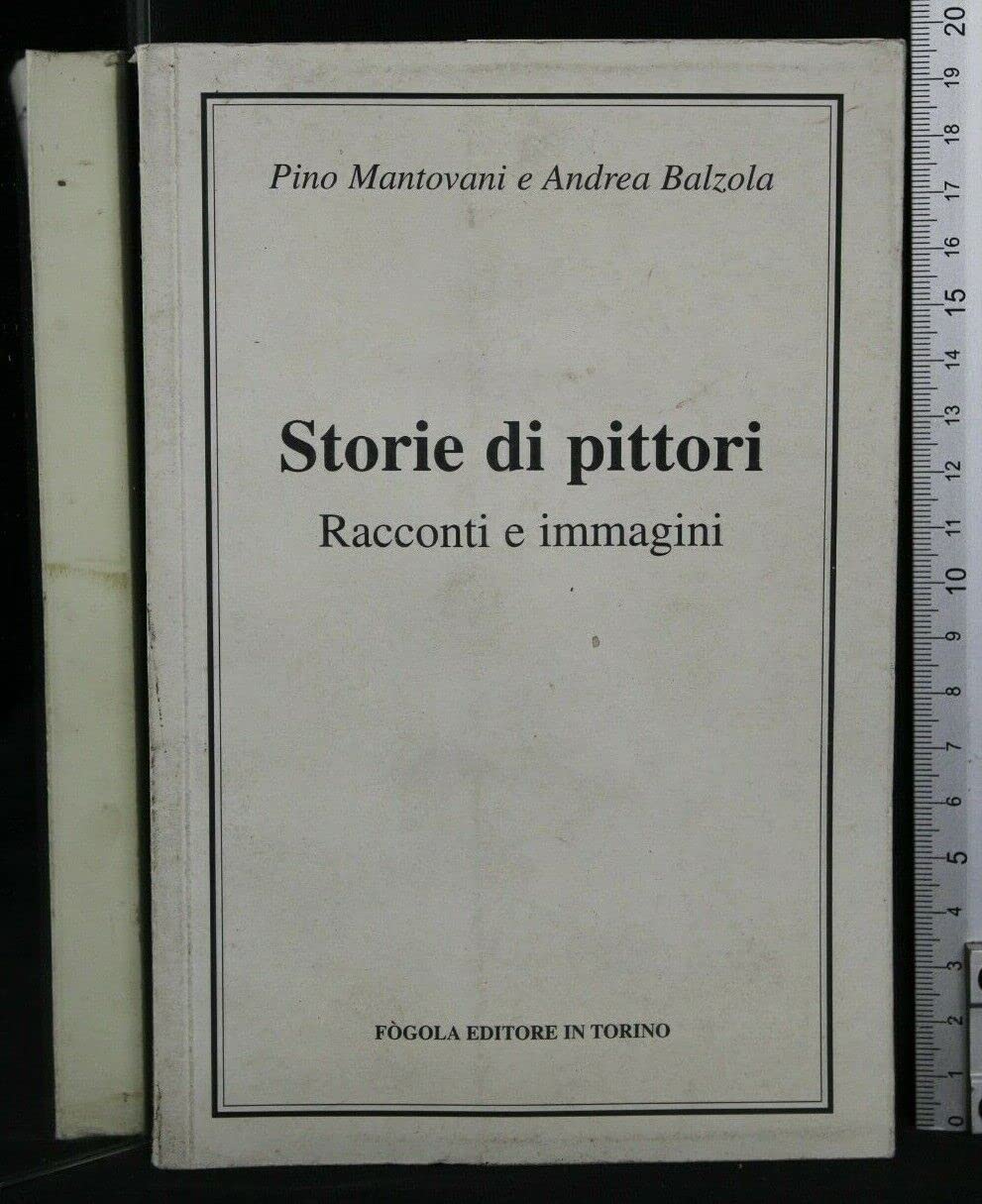 Storie di pittori. Racconti e immagini book