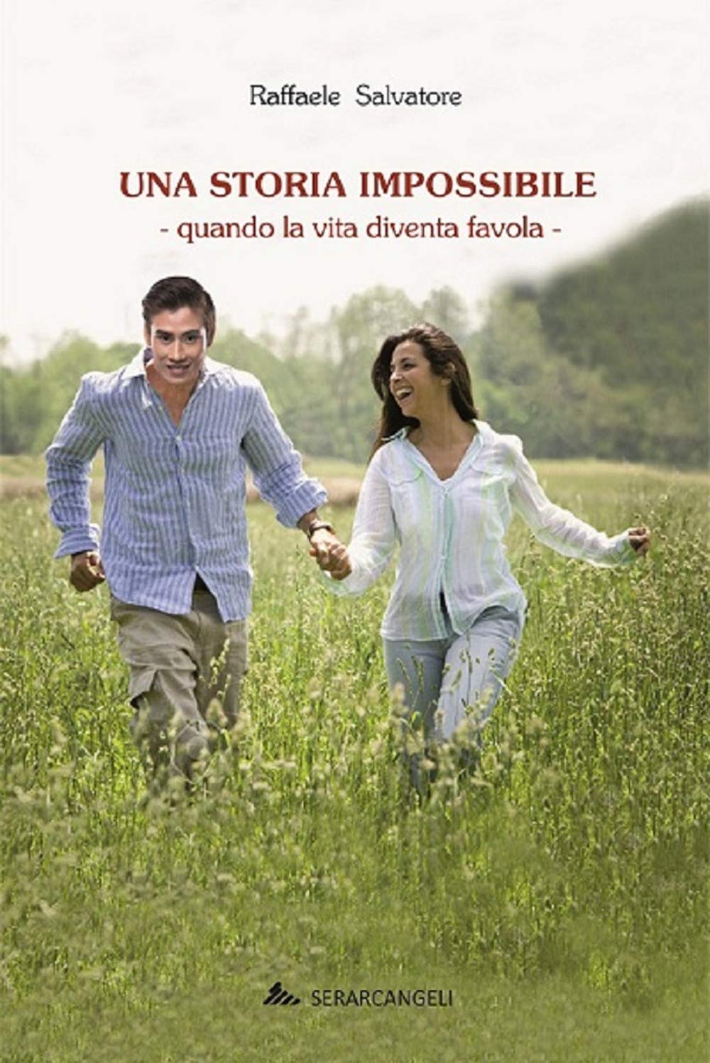 Una storia impossibile. Quando la vita diventa favola book