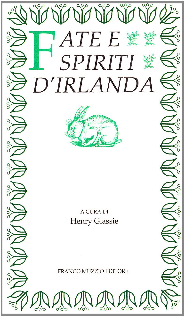 Fate e spiriti d'Irlanda book