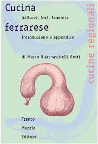 Cucina ferrarese (Cucine regionali) Leisure, Home & Garden