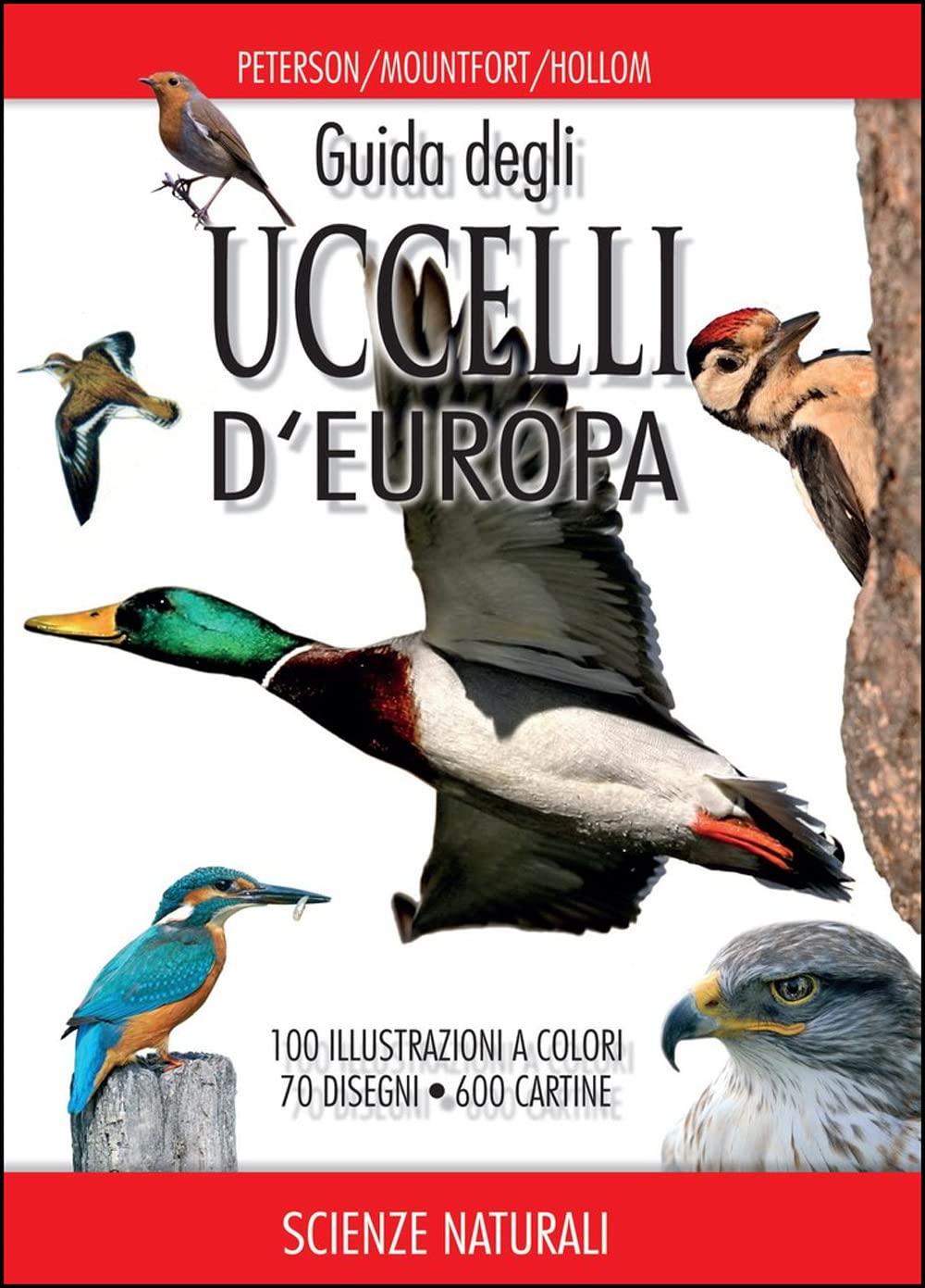 Guida degli uccelli d'Europa. Atlante illustrato a colori book