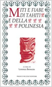 Miti e fiabe di Tahiti e della Polinesia Books