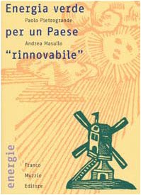 Energia verde per un paese «rinnovabile» book