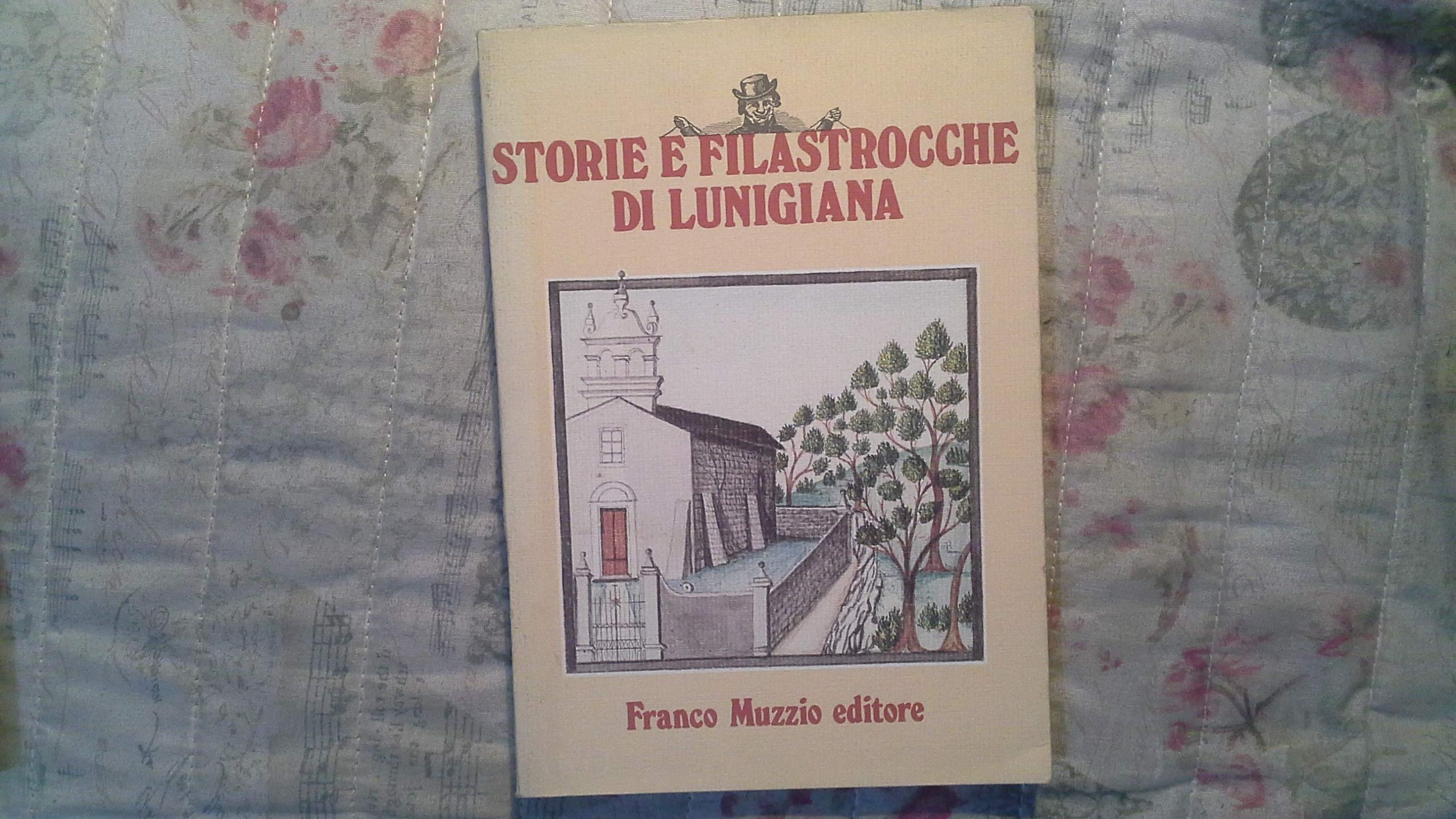 Storie e filastrocche di Lunigiana Contemporary literature