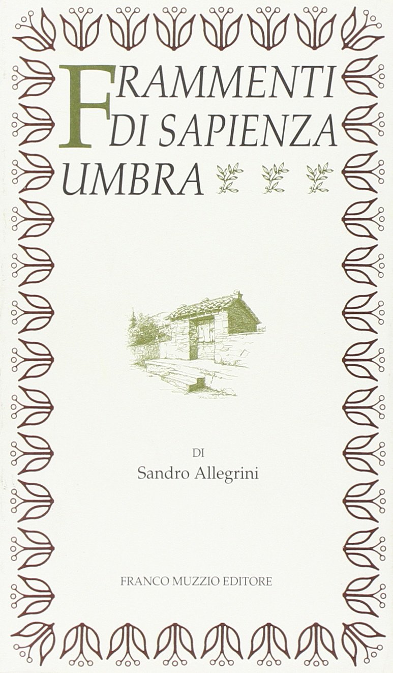 Frammenti di sapienza umbra. Ricerche storico-lessicali book