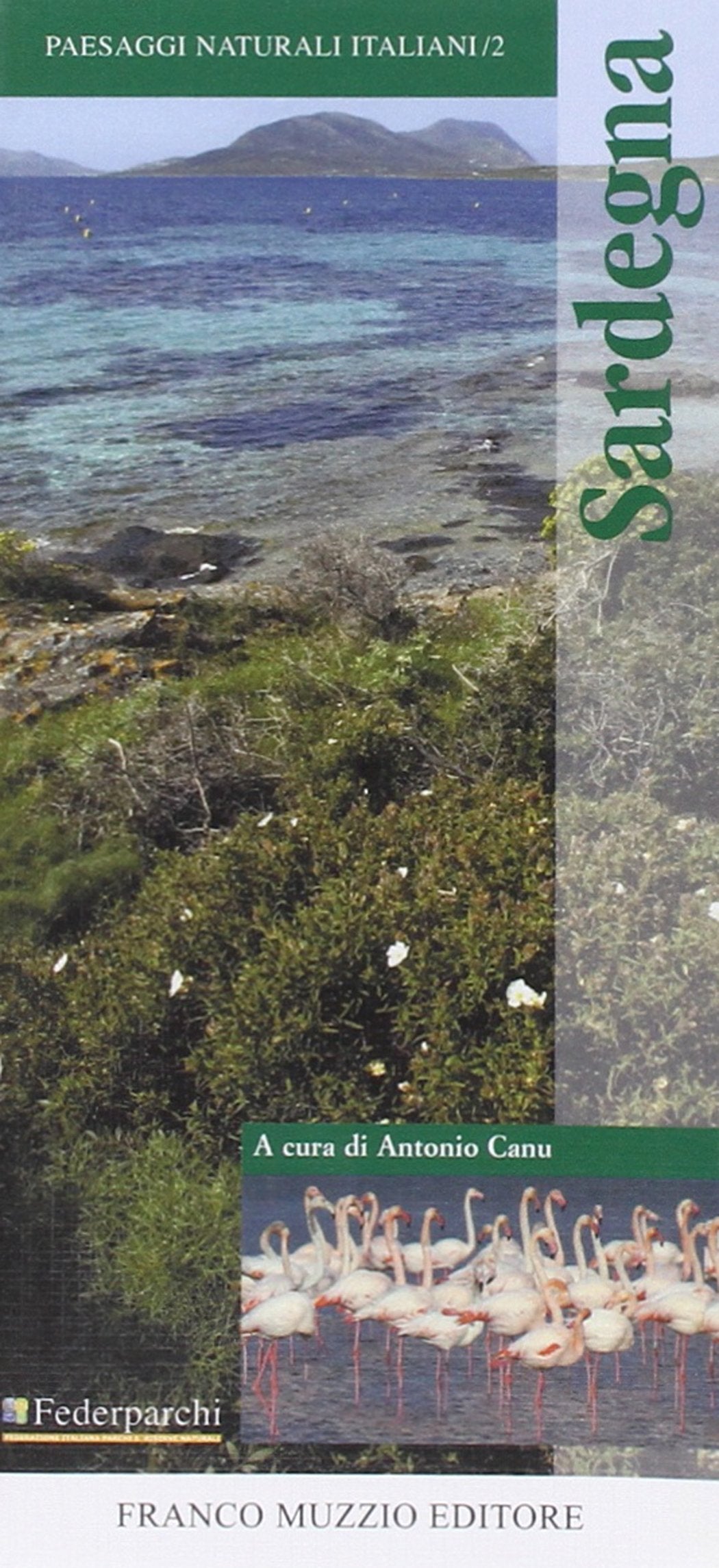 Sardegna. Ediz. illustrata (Paesaggi naturali italiani) Leisure, Home & Garden