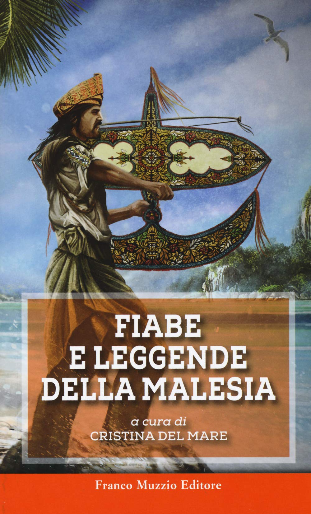 Fiabe e leggende della Malesia book