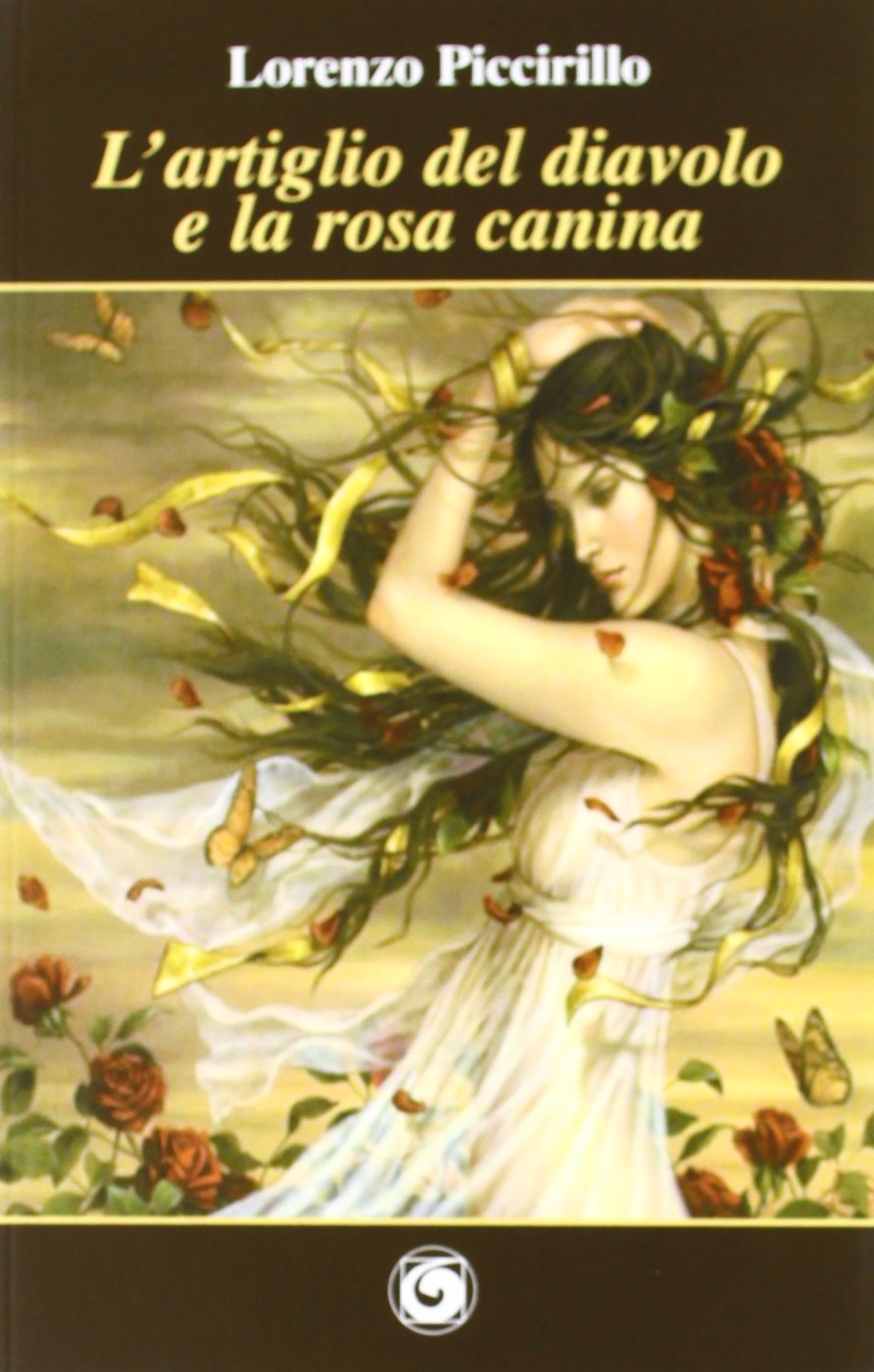 L'artiglio del diavolo e la rosa canina book