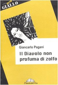 Il diavolo non profuma di zolfo book