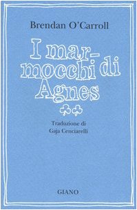I marmocchi di Agnes (Piazzagrande) Contemporary literature