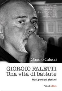 Giorgio Faletti. Una vita di battute book