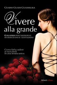 Vivere alla grande book
