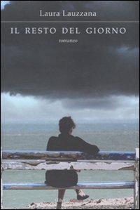 Il resto del giorno Contemporary literature