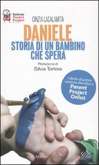 Daniele. Storia di un bambino che spera book