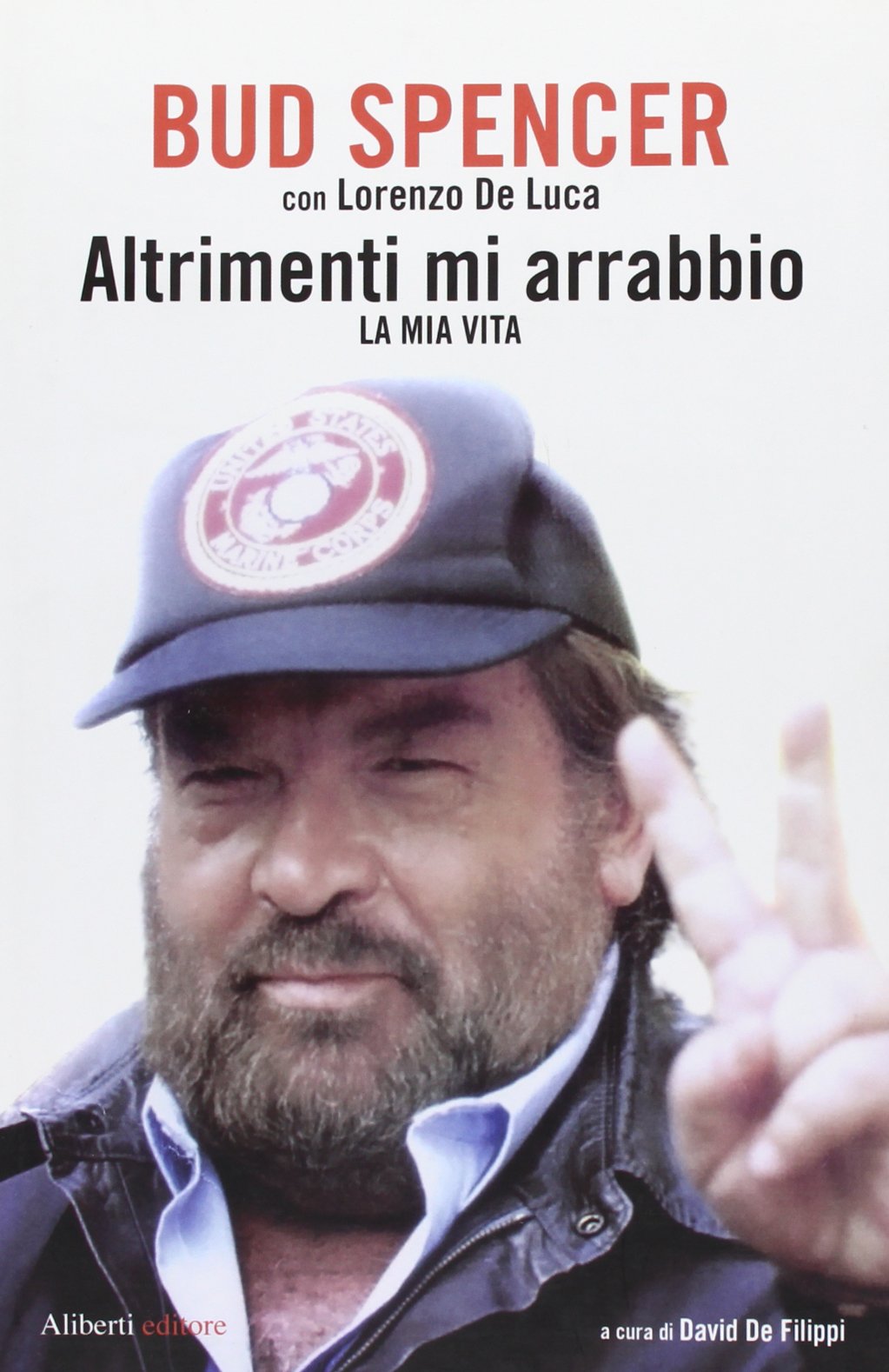 Altrimenti mi arrabbio. La mia vita Art & Literature