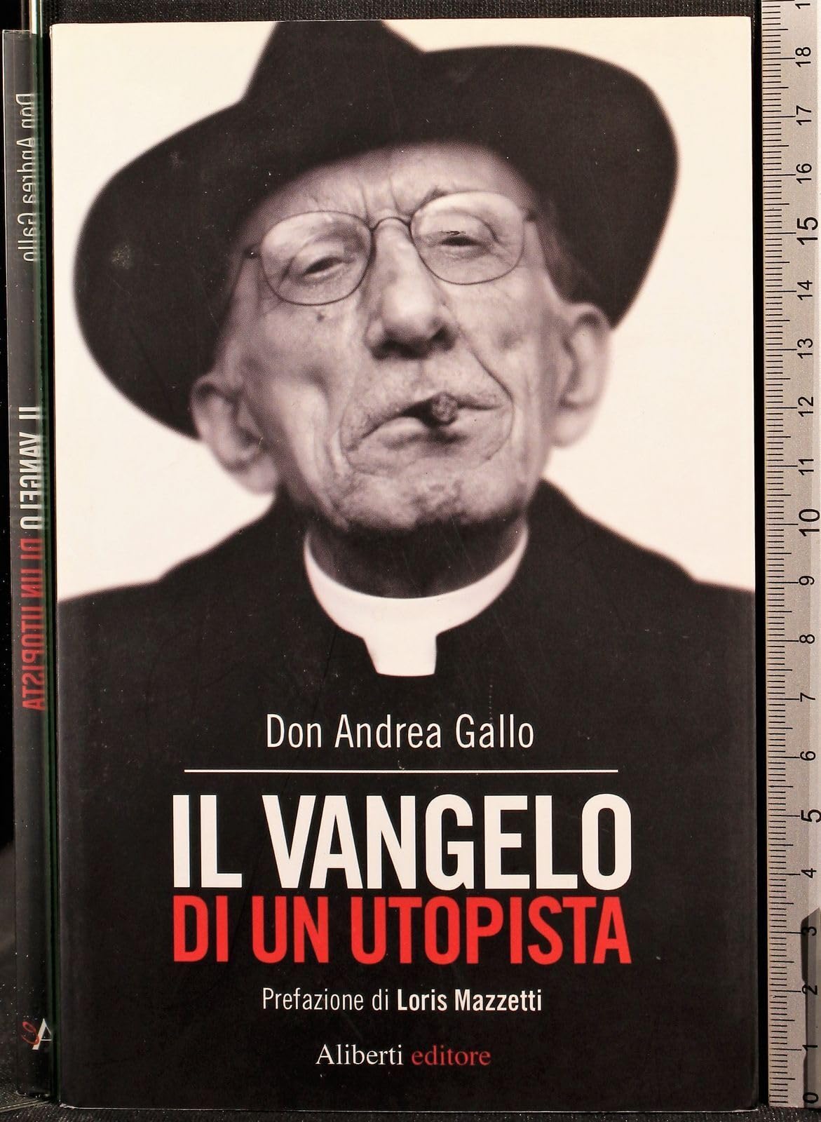 Il Vangelo di un utopista book