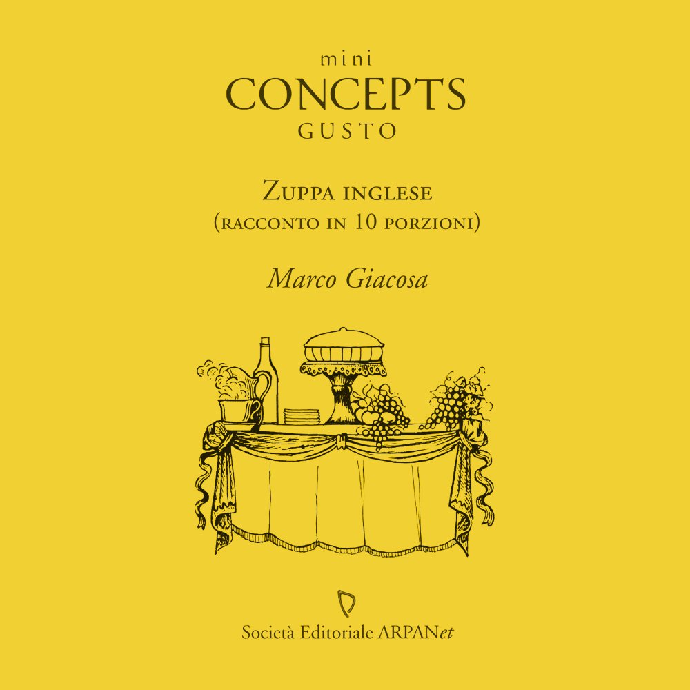 Mini concepts gusto. Zuppa inglese Contemporary literature