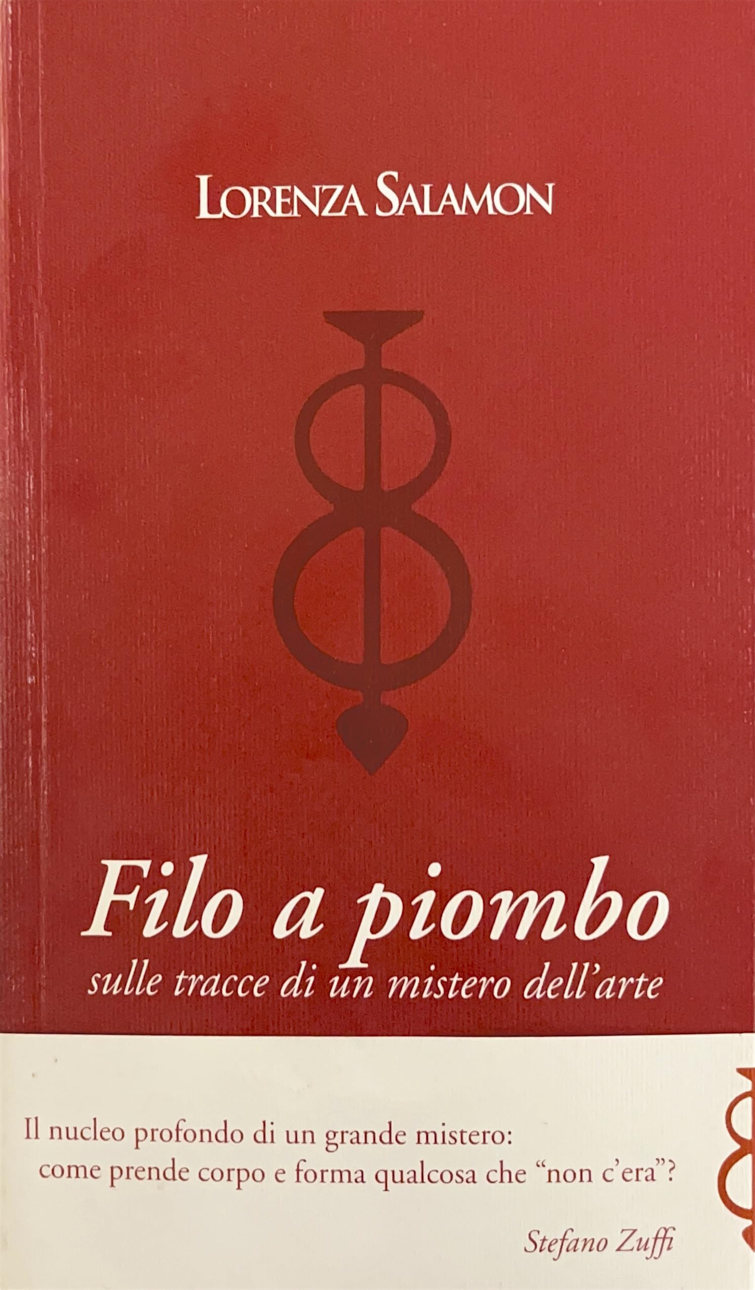Filo a piombo. Sulle tracce di un mistero dell'arte book