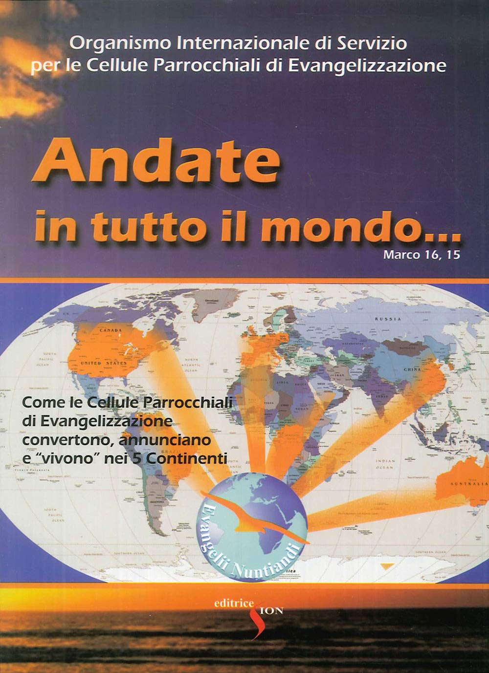 Andate in tutto il mondo Religion & Esotericism