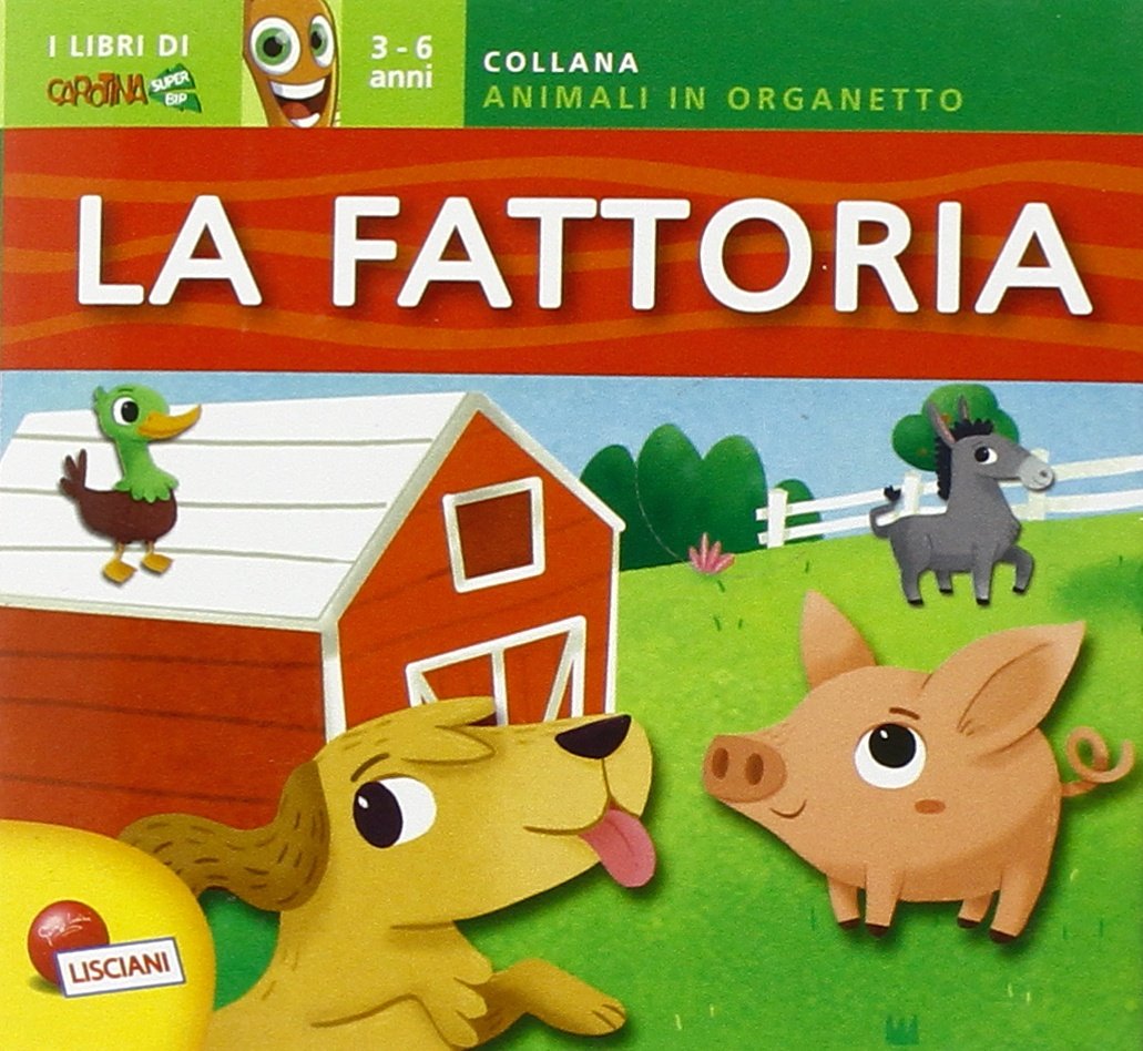 Libro carotina super bip plus. Animali in organetto. Savana mare fattoria. Ediz. illustrata book