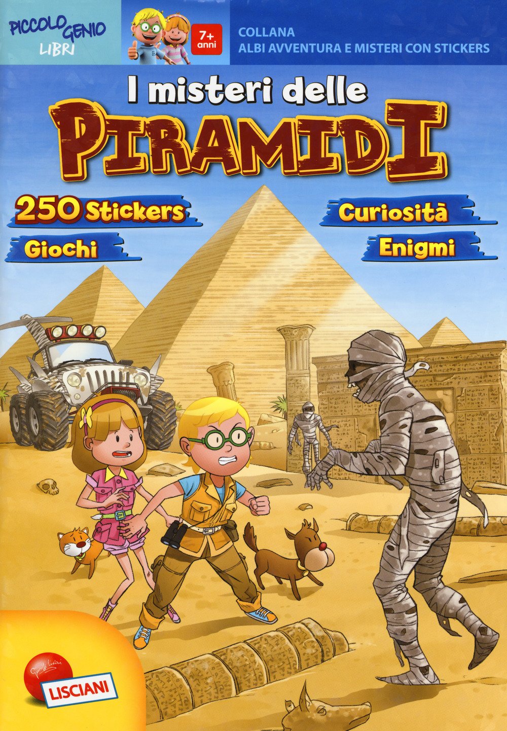 Le piramidi. Avventure e misteri (Albi avventure e misteri con stickers) Tiptoi & Games