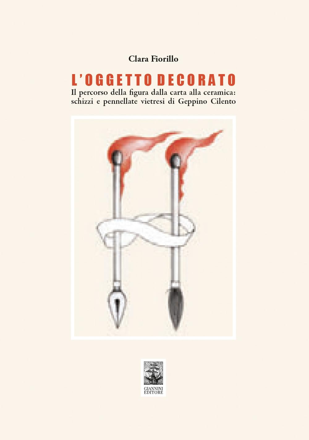 L'oggetto decorato. Il percorso della figura dalla carta alla ceramica: schizzi e pennellate vietresi di Geppino Cilento Film, Art & Culture