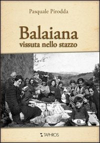 Balaiana vissuta nello stazzo (Memoria storica) Leisure, Home & Garden