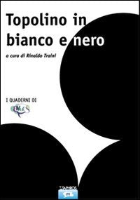 Topolino in bianco e nero (L' isola delle nuvole) Film, Art & Culture