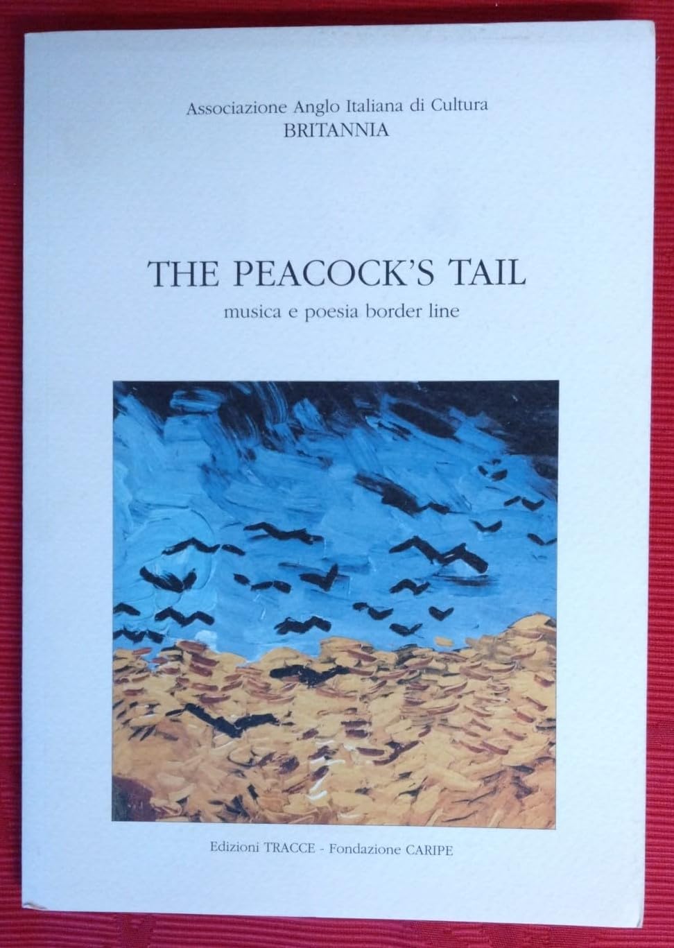The Peacock's tail. Musica e poesia border line book