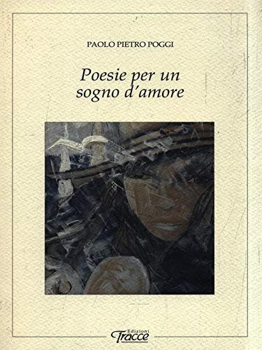Poesie per un sogno d'amore book