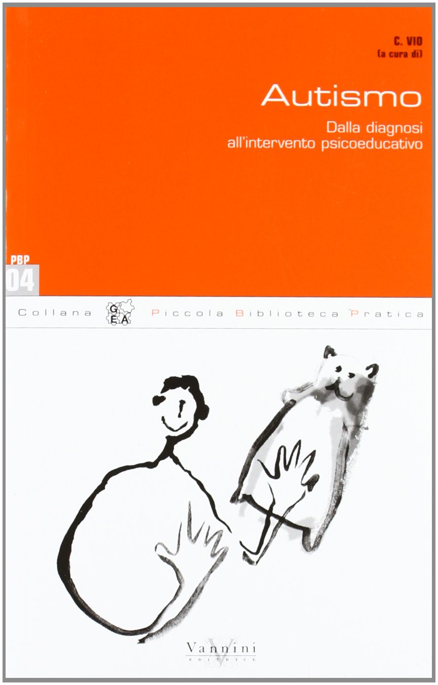 Autismo. Dalla diagnosi all'intervento psicoeducativo book