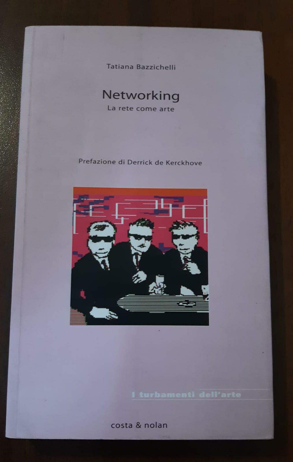 Networking. La rete come arte (I turbamenti dell'arte) Computer Science