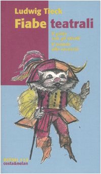 Fiabe teatrali: Il gatto con gli stivali-Il mondo alla rovescia book