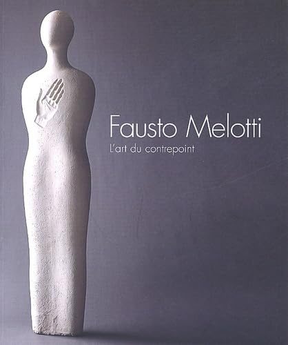 Fausto Melotti : L'Art du contrepoint book