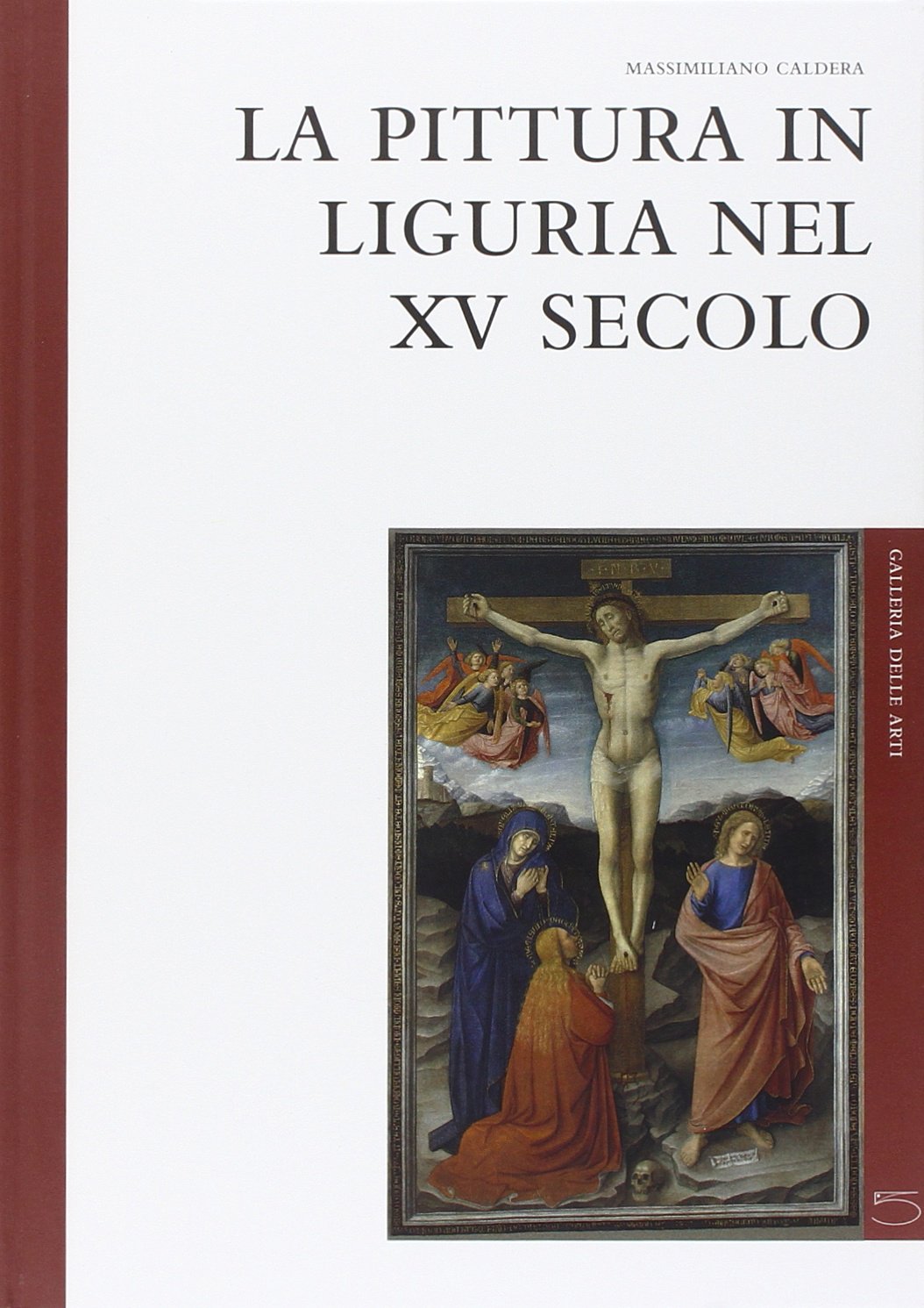 La pittura in Liguria nel XV secolo book