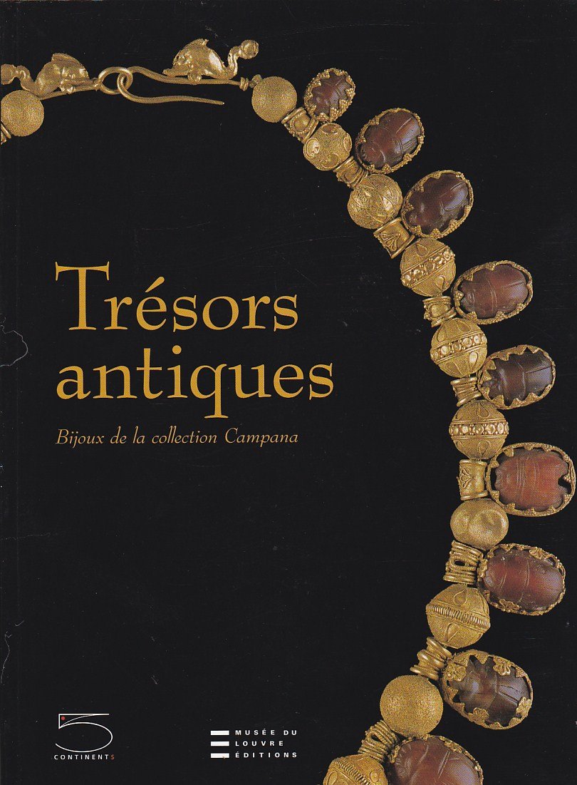 Trésors antiques: Bijoux de la collection Campana book