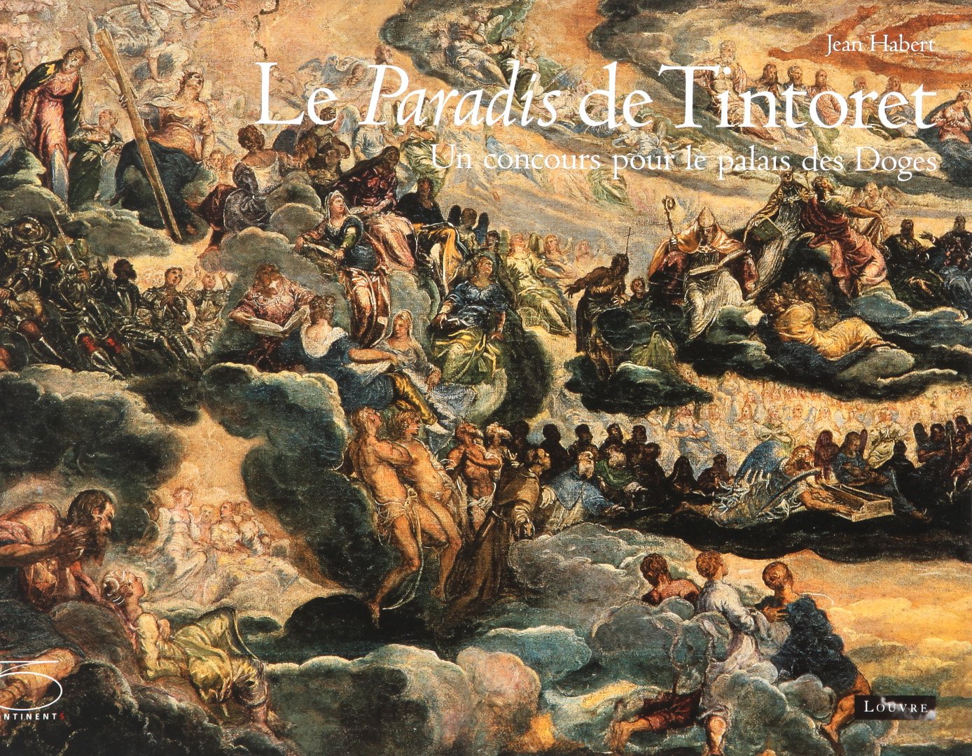 Le Paradis de Tintoret: Un concours pour le palais des Doges book