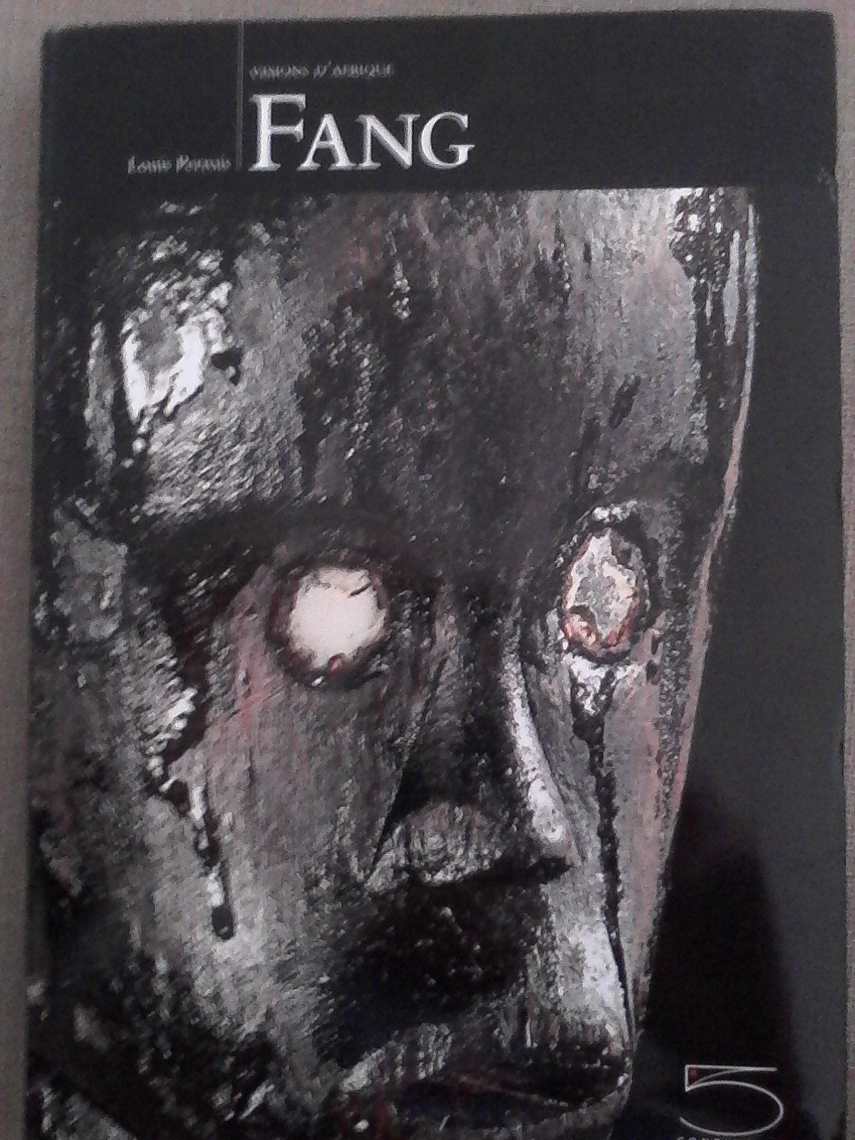 Fang. Visions of Africa. Ediz. francese Film, Art & Culture