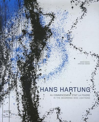Hans Hartung: Au commencement était la foudre book