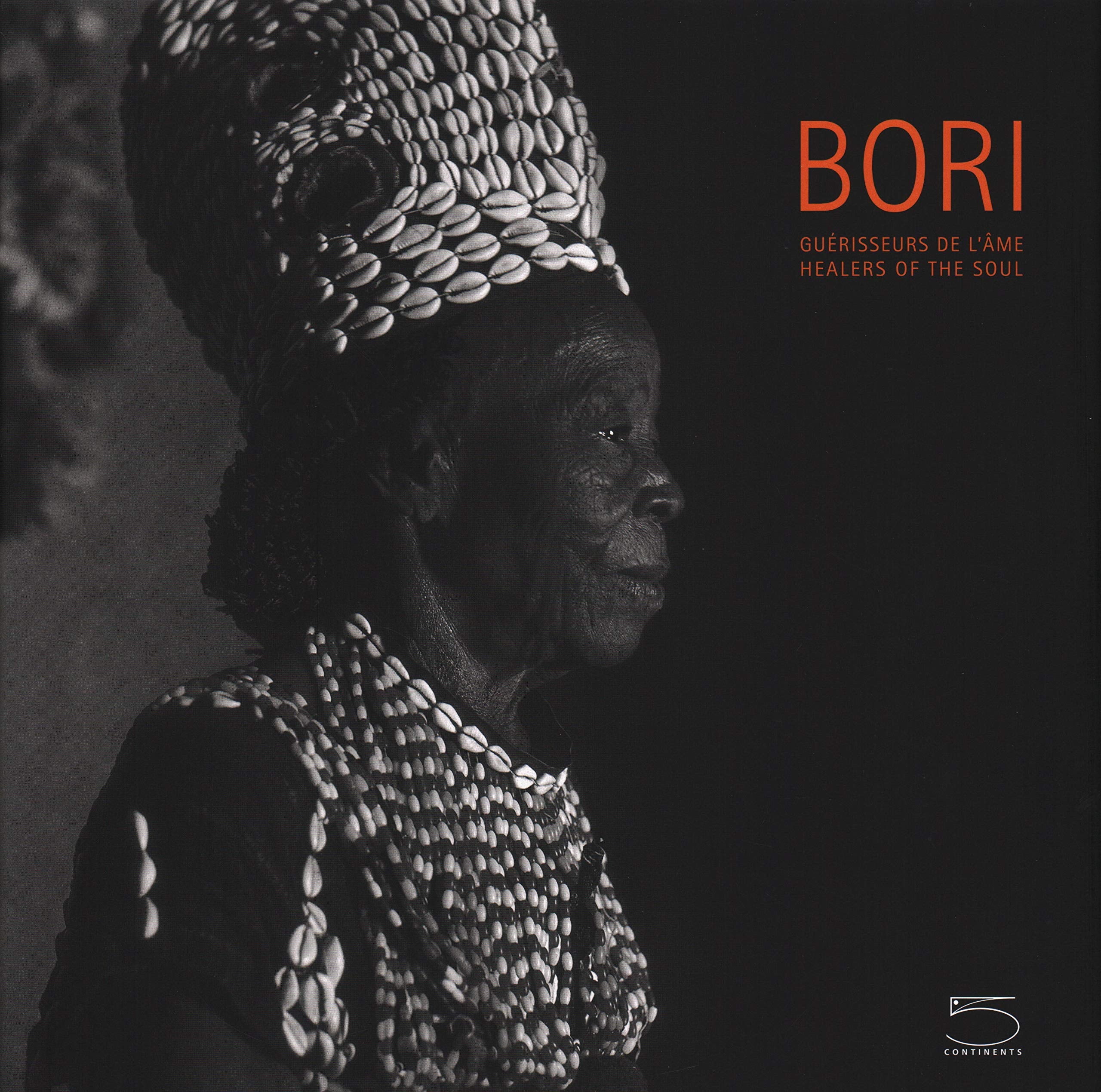 Bori: Guérisseurs de l'âme, édition bilingue français-anglais book